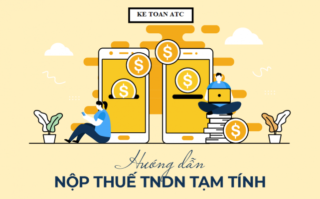 Học kế toán thực tế tại thanh hóa Thuế thu nhập doanh nghiệp tạm tính là gì? Thuế thu nhập doanh nghiệp chính là một trong những khoản thuế