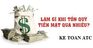 Học kế toán tại thanh hóa Khi tổng tiền thu về nhỏ hơn tổng tiền chi ra trên sổ sách, điều này dẫn đến sự bất hợp lý trên báo cáo tài