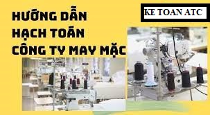 Hoc ke toan cap toc tai thanh hoa Cách hạch toán đối với công ty may mặc như thế nào? Hôm nay kế toán ATC sẽ giải đáp thắc mắc này của các