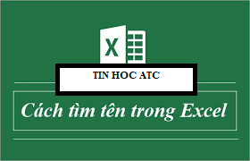 Học tin học cấp tốc tại thanh hóa Bạn muốn tìm nhanh một dữ liệu, bạn sẽ dùng chức năng gì? Mời bạn theo dõi bài viết dưới đây để biết cách