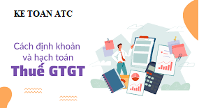 Hoc ke toan cap toc tai thanh hoa Nộp thuế là nghĩa vụ của doanh nghiệp,thuế GTGT là một trong những loại thuế của doanh nghiệp,vậy cách