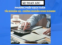 Hoc ke toan cap toc tai thanh hoa Chứng khoán kinh doanh được hạch toán theo nguyên tắc nào, nội dung của tài khoản ra sao? Hãy cùng theo