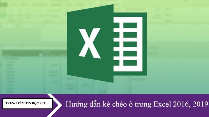 Lớp tin học văn phòng tại Thanh Hóa Bạn cần phân chia một ô thành 2 phần để thể hiện hai nôi dung của cột và hàng, cách làm thế nào? Mời bạn