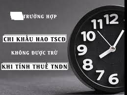 đào tạo kế toán thực hành ở thanh hóa Khi nào thì chi khấu hao tài sản cố định không được tính vào chi phí hợp lý khi tính thuế thu