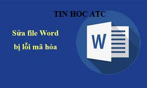 Hoc tin hoc tai thanh hoa Văn bản word của bạn bị lỗi xuất hiện những ký tự không đọc được, chúng ta cùng tìm hiểu nguyên nhân và cách khắc