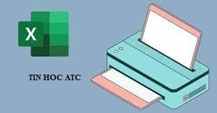 Học tin học tại thanh hóa Khi excel không in hết trang phải xử lý như thế nào? Bài viết sau đây tin học ATC sẽ hướng dẫn bạn cách sửa