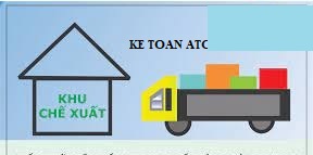 Học kế toán tại thanh hóa Doanh nghiệp ở khu chế xuất có gì khác so với các doanh nghiệp khác, chúng ta cùng tìm hiểu trong bài viết sau