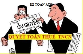 Hoc ke toan tai thanh hoa Khi người lao động ủy quyền cho doanh nghiệp quyết toán thuế thu nhập cá nhân sẽphải làm mẫu ủy quyền, kế toán