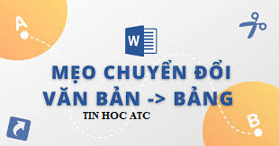 Hoc tin hoc tai thanh hoa Bạn muốn chuyển đổi văn bản thành dạng bảng trong Word? Mời bạn tham khảo bài viết dưới đây nhé!1Cách