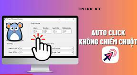 Hoc tin hoc van phong tai Thanh Hoa Khi sử dụng Auto Click sẽ giúp bạn tiết kiệm được thời gian và tăng hiệu suất công việc. Chúng ta