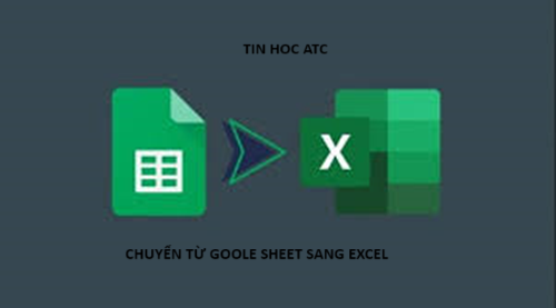 Hoc tin hoc cap toc tai thanh hoa Bạn muốn copy từ google sheet sang excel vẫn giữa nguyên định dạng, tin học ATC sẽ mách bạn cách làm vừa