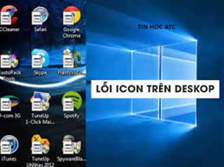 Học tin học tại thanh hóa Bạn đang gặp trường hợp các icon biến thành biểu tượng khác? Bạn đang không biết phải xử lý như thế