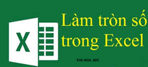 Trung tam tin hoc tai thanh hoa Nếu excel tự làm tròn số thì phải xử lý như thế nào? Tin học ATC sẽ hướng dẫn các bạn trong bài