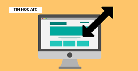 Học tin học thực hành tại thanh hóa Màn hình máy tính bị thu nhỏ? Nguyên nhân do đâu? Và cách khắc phục như thế nào? Mời các bạn tham