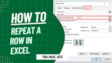 Học tin học tại thanh hóa Làm thế nào khi không chọn được Rows to repeat at top? Mời bạn tham khảo cách làm sau nhé!
