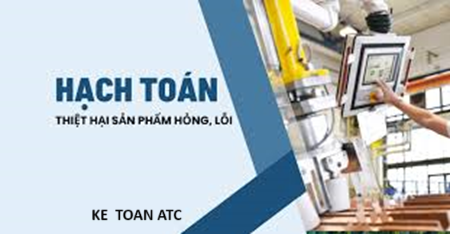 Hoc ke toan thue o thanh hoa Thiệt hại từ sản phẩm là hoạt động có thể xảy ra ở doanh nghiệp sản xuất, để quản lý tốt thiệt hại này kế