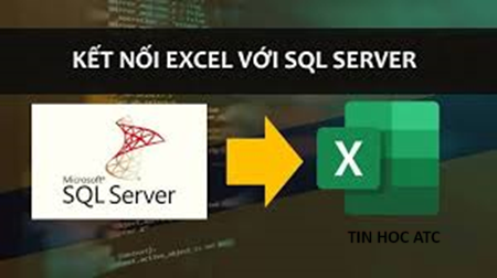 Học tin học tại thanh hóa Bạn muốn lấy dữ liệu vào excel bằng cách kết nối đến SQL SERVER? Mời bạn tham khảo bài viết này nhé!