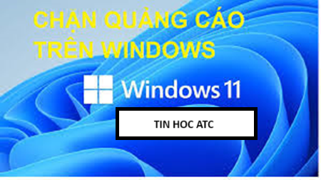 Hoc tin hoc thuc hanh o thanh hoa Bạn đang gặp tình trạng quảng cáo liên tục xuất hiện khi bạn làm việc gây phiền toái? Bạn muốn tắt toàn