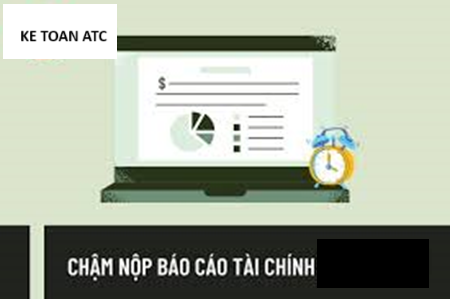 Học kế toán cấp tốc tại thanh hóa Đối với trường hợp chậm nộp báo cáo tài chính thì doanh nghiệp phải chịu mức phạt bao