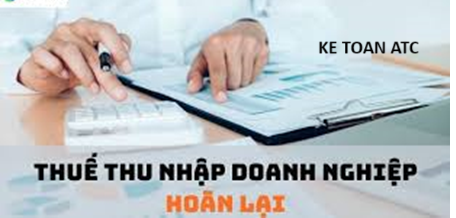 Hoc ke toan thuc te o thanh hoa Thuế thu nhập doanh nghiệp hoãn lại là gì? Cách tính thuế này như thế nào? Mời bạn tham khảo bài viết dưới