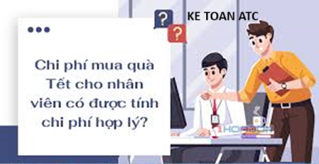 Học kế toán cấp tốc tại thanh hóa Một số câu hỏi liên quan đến chi phí quà tặng cho nhân viên vào các dịp lễ, tết trong năm,kế toán