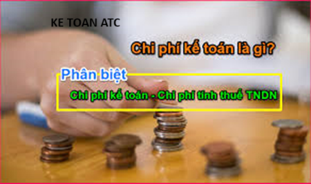 Hoc ke toan thuc te o thanh hoa Khác nhau giữa chi phí kế toán và chi phí tính thuế TNDN là gì ? Chúng ta hãy cùng tìm hiểu trong bài