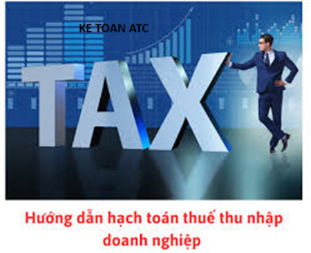 Học kế toán thuế ở Thanh Hóa Tài khoản 3334- thuế thu nhập doanh nghiệp được hạch toán như thế nào? Mời các bạn cùng theo dõi bài viết