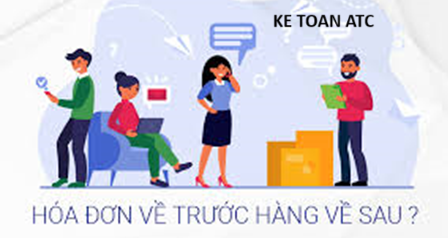 Học kế toán cấp tốc tại thanh hóa Bài viết sau đây kế toán ATC xin chia sẻ đến bạn đọc về cách hạch toán hóa đơn về trước hàng về sau, mời