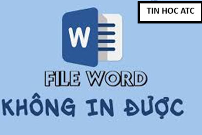 Hoc tin hoc o thanh hoa File word của bạn không in được, nguyên nhân là gì? Cách sửa như thế nào? Mời các bạn tham khảo bài viết này nhé!