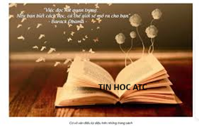 Hoc tin hoc thuc hanh o thanh hoa "Mỗi sách đều là một cơ hội mới, mỗi bài giảng đều là một cửa sổ mở ra thế giới"Câu nói này như lời tôn