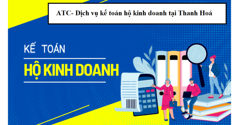 Đào tạo kế toán hộ kinh doanh tại Thanh Hoá
