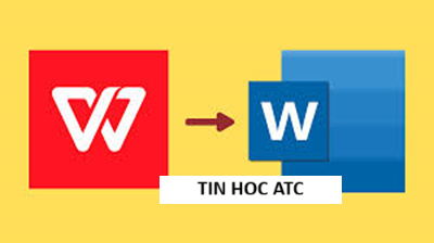 Hoc tin hoc van phong o Thanh Hoa Cách để chuyển từ WPS sang Word trên máy tính như thế nào? Mời bạn tham khảo bài viết sau đây nhé!Bước 1: