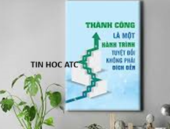 Học tin học thực hành tại thanh hóa Bạn không bắt buộc phải thành công ngay từ đầu, bởi thành công không phải là đích đến mà là một