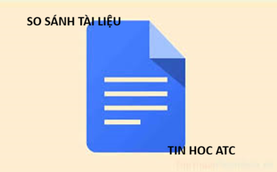 Học tin học cấp tốc ở thanh hóa Trong quá trình làm việc với tài liệu, việc so sánh hai file Word để tìm ra điểm khác biệt là nhu cầu
