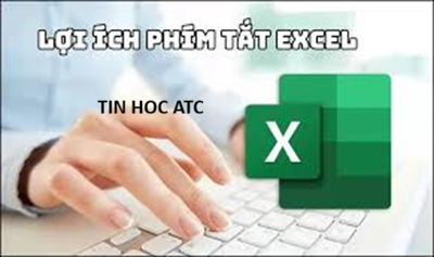 Học tin học văn phòng tại Thanh Hóa 10 phím tắt Excel giúp bạn tăng tốc công việc gấp 2 lần (dân văn phòng nhất định phải biết)Bạn có để