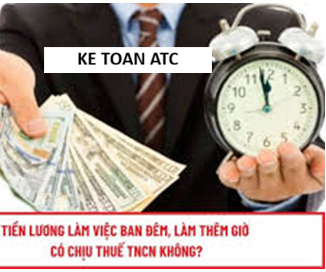 Hoc ke toan o thanh hoa Tiền lương làm thêm giờ, làm ban đêm là khoản thu nhập quen thuộc với người lao động. Tuy nhiên, từ năm 2026,