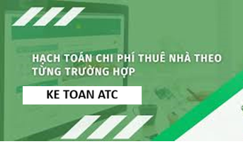 Hoc ke toan cap toc o thanh hoa Trong hoạt động sản xuất kinh doanh, chi phí thuê nhà, thuê văn phòng là khoản chi phổ biến và thường